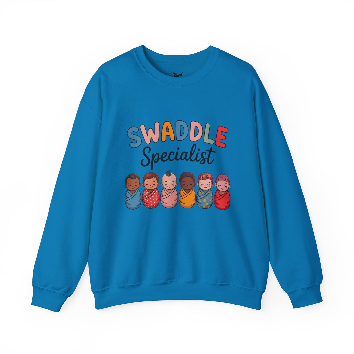Swaddle Specialist Sweatshirt