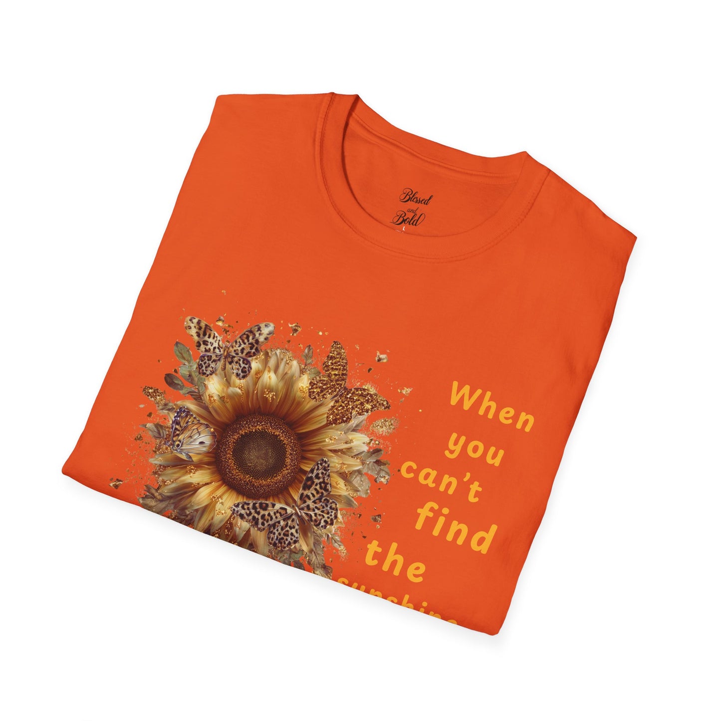 Sunshine Unisex T-Shirt - Be the Light Motivational Quote