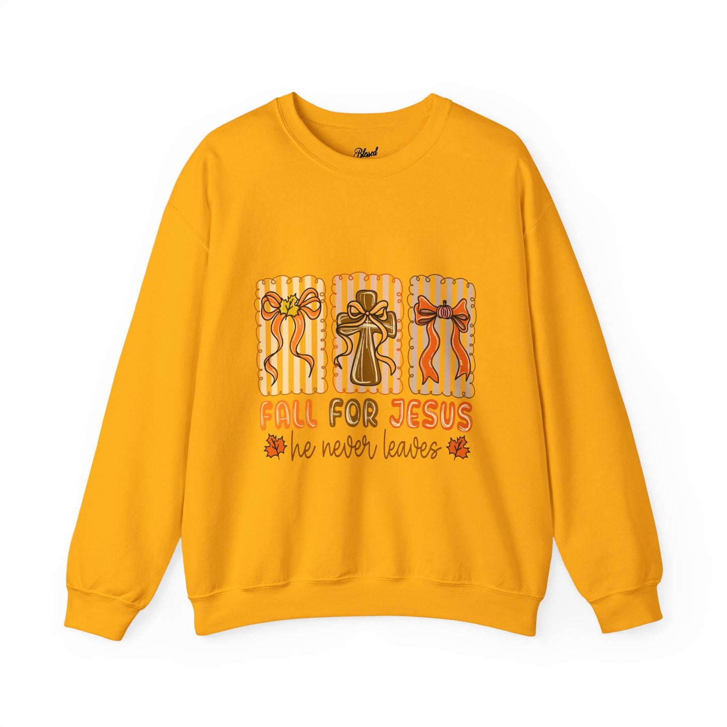 Christian Fall Sweatshirt - Fall for Jesus He Never Leaves