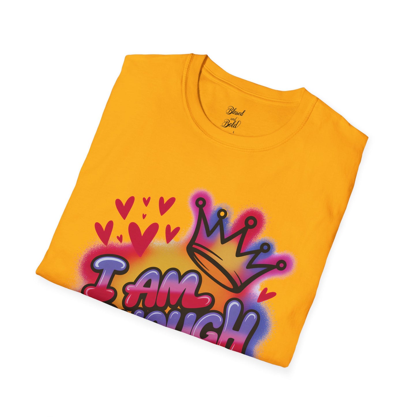 I AM ENOUGH T-Shirt