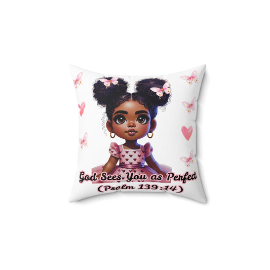 God Sees You As Perfect Square Pillow Psalm 139: 14