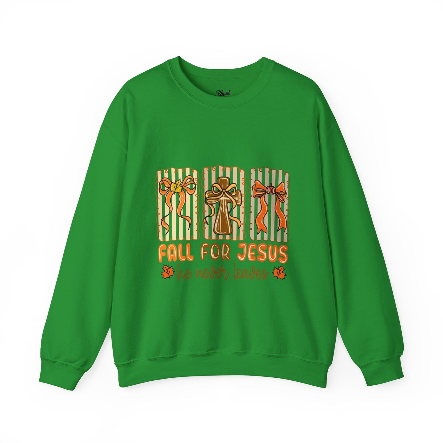 Christian Fall Sweatshirt - Fall for Jesus He Never Leaves