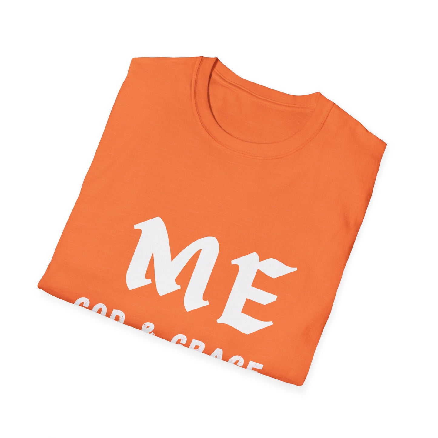 T-Shirt - ME, GOD & GRACE THAT'S THE TEAM