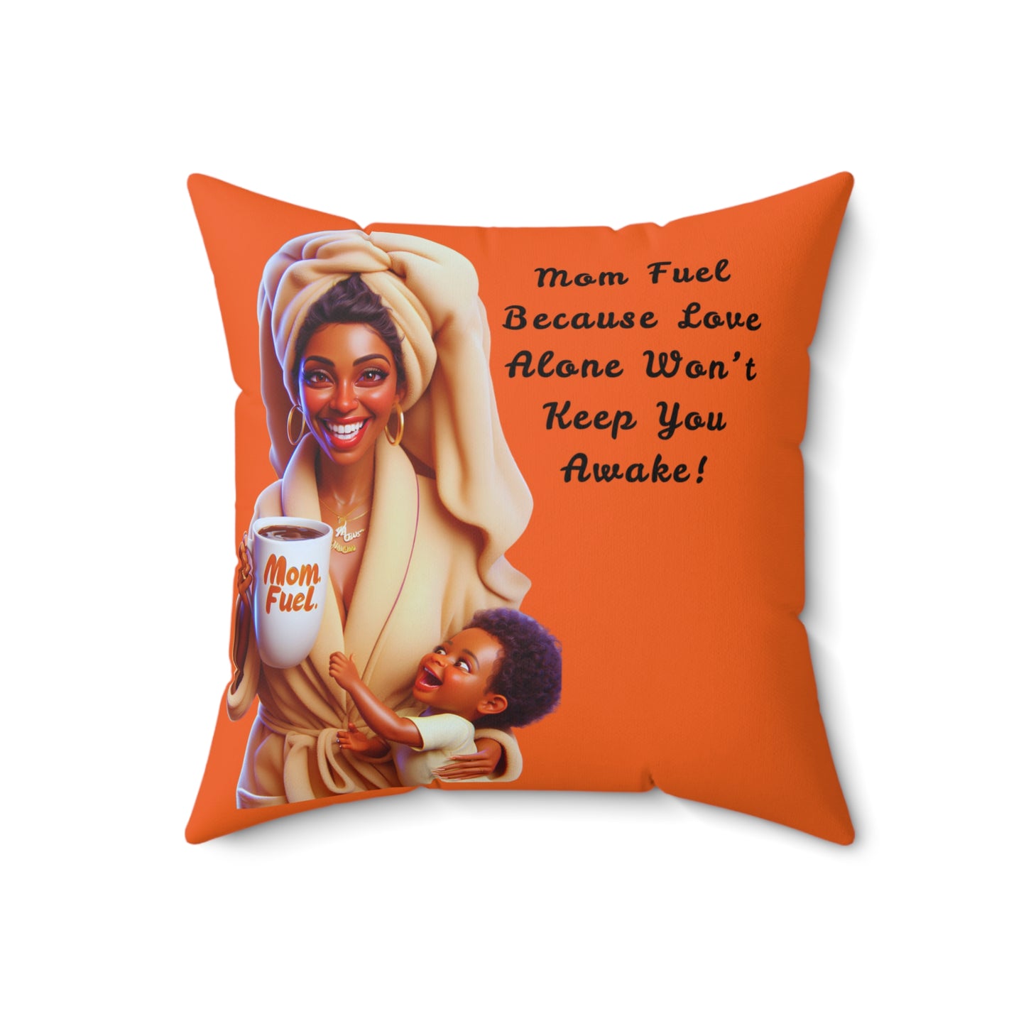 Pillow Mom Fuel Square Pillow