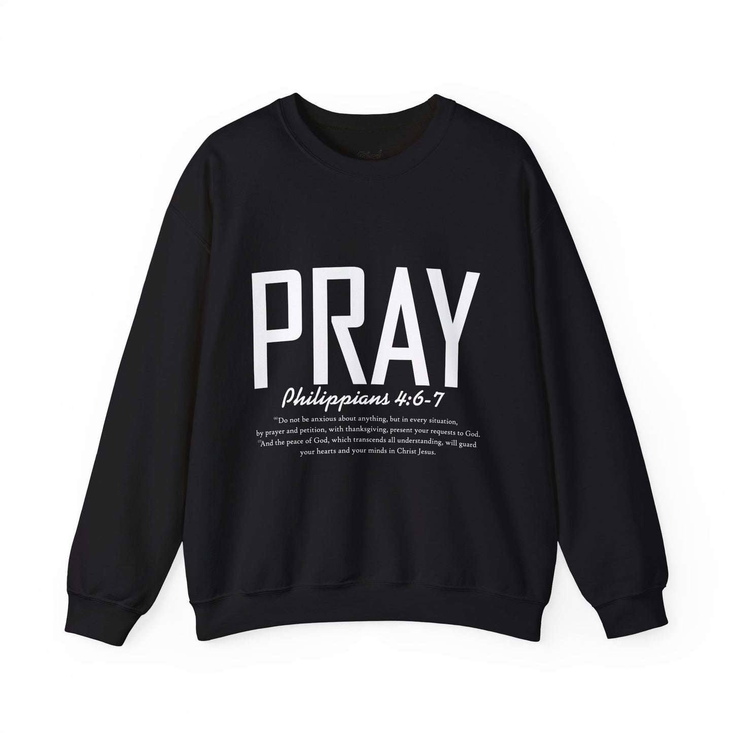 PRAY Unisex Sweatshirt