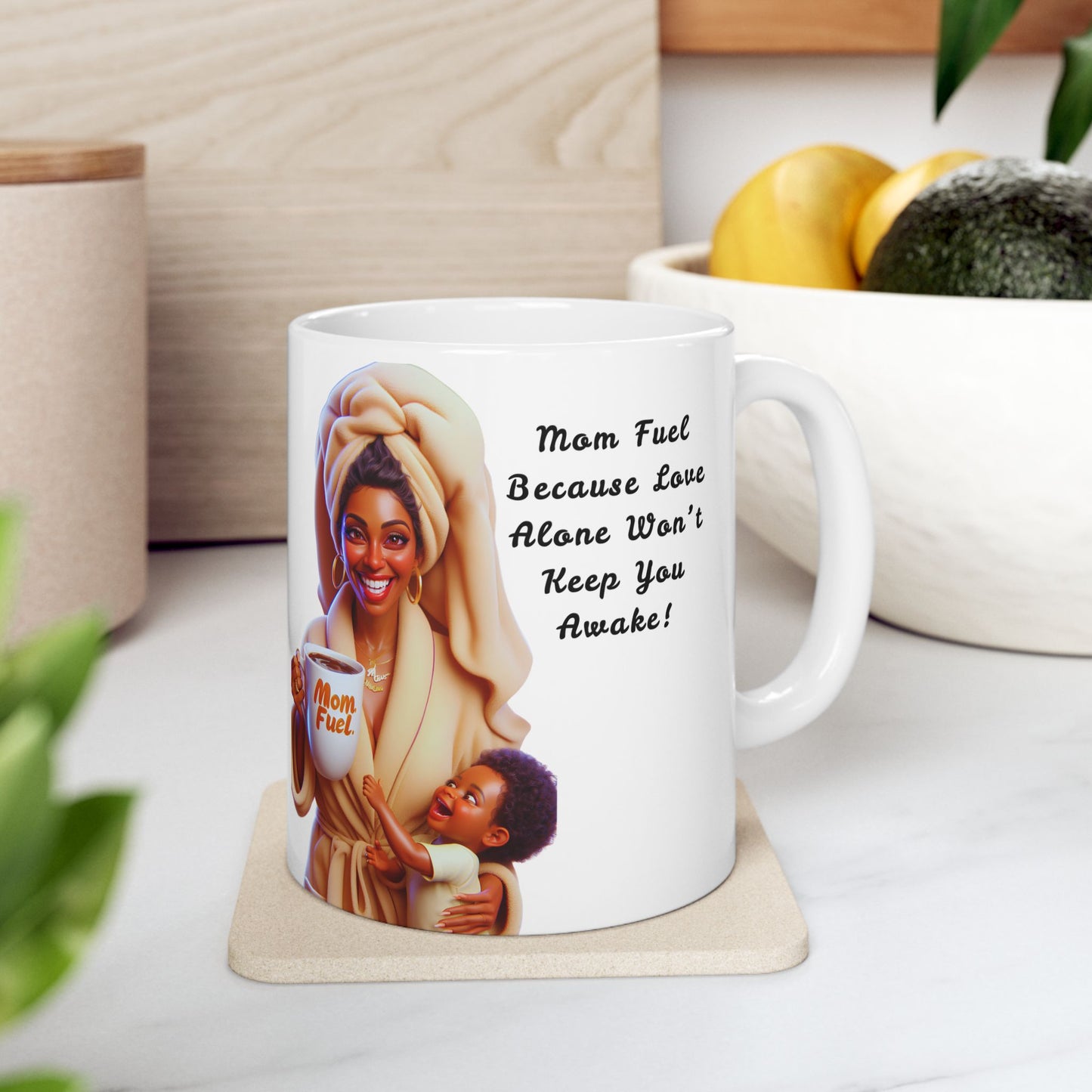 Mug - Mom Fuel Ceramic Mug (11oz, 15oz)