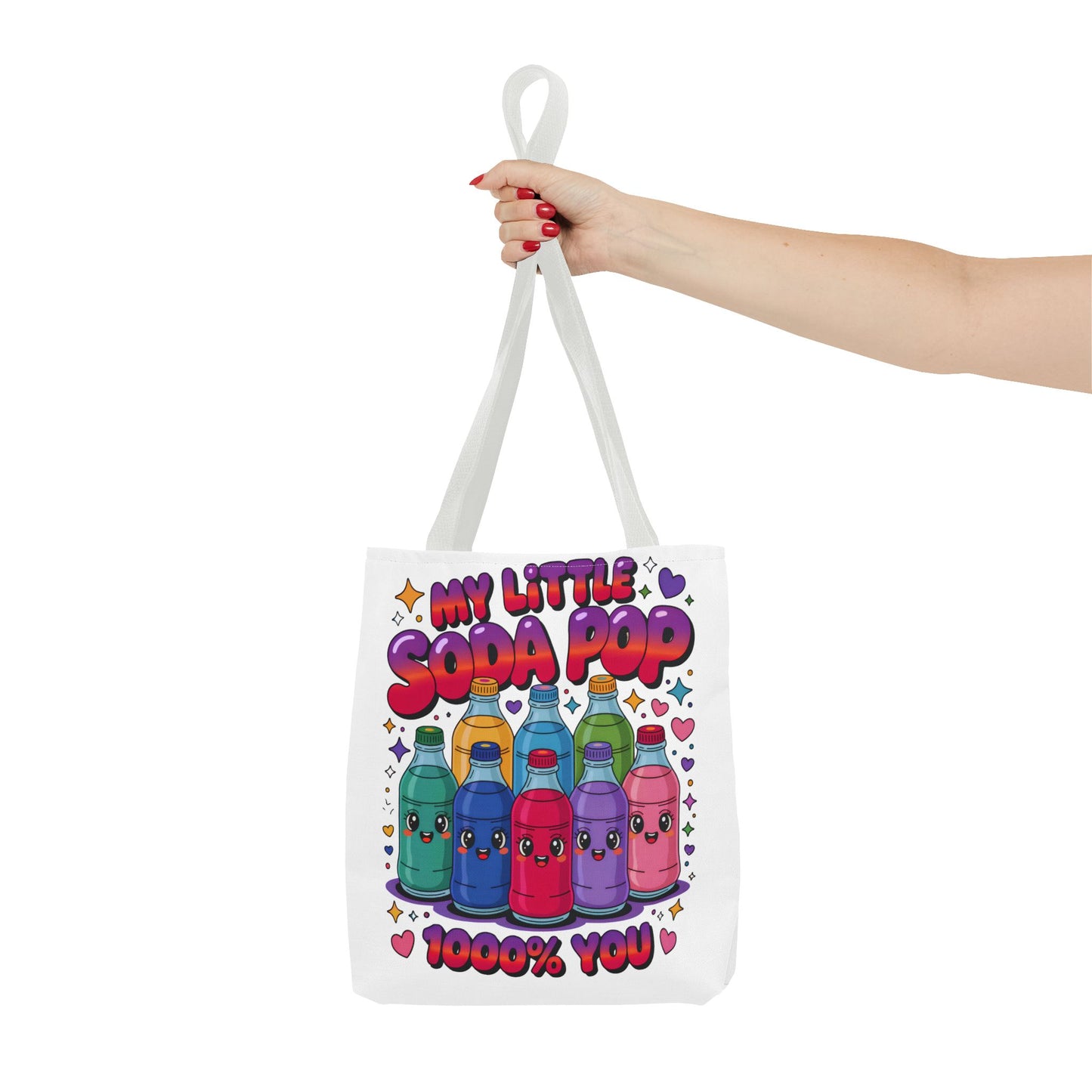 Tote Bag - My Little Soda Pop 1000% You