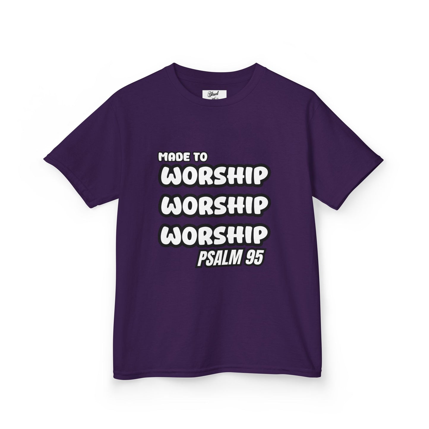 Kids Tee - MADE TO WORSHIP, PSALM 95
