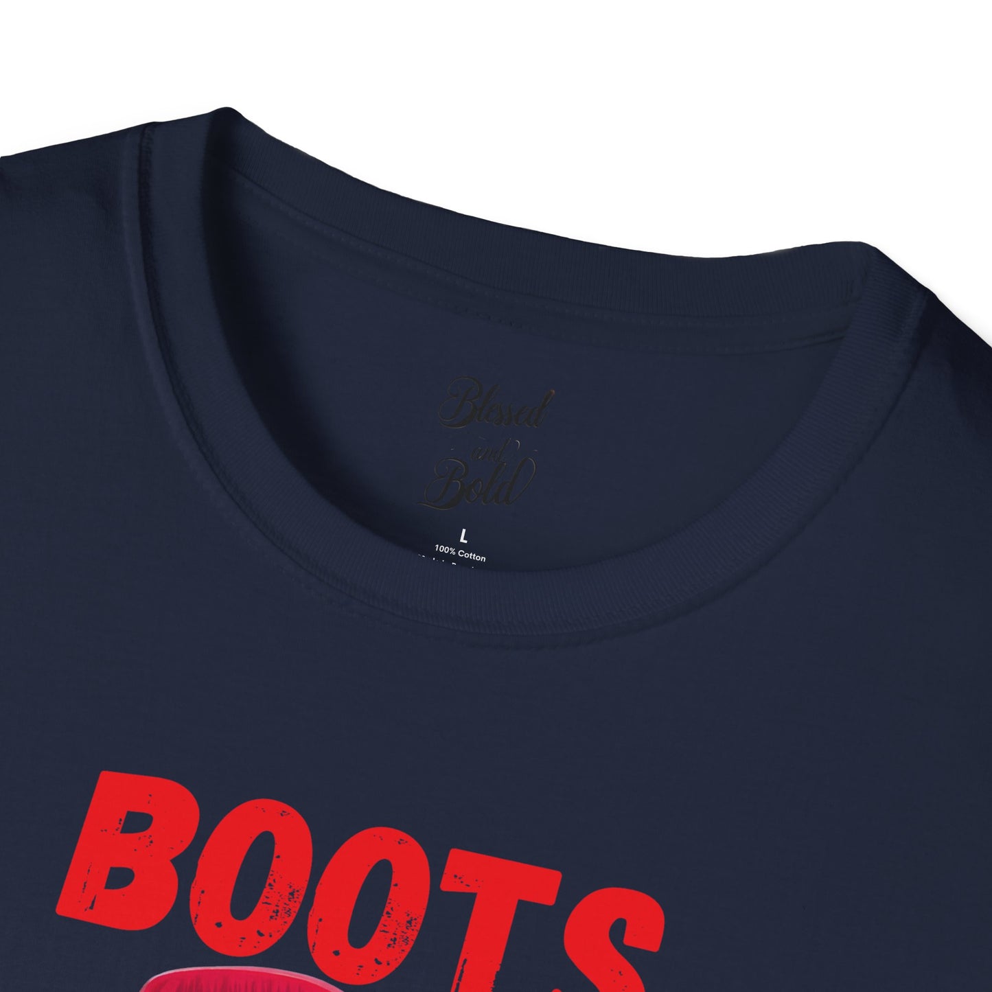 Unisex T-Shirt - BOOTS ON THE GROUND Design