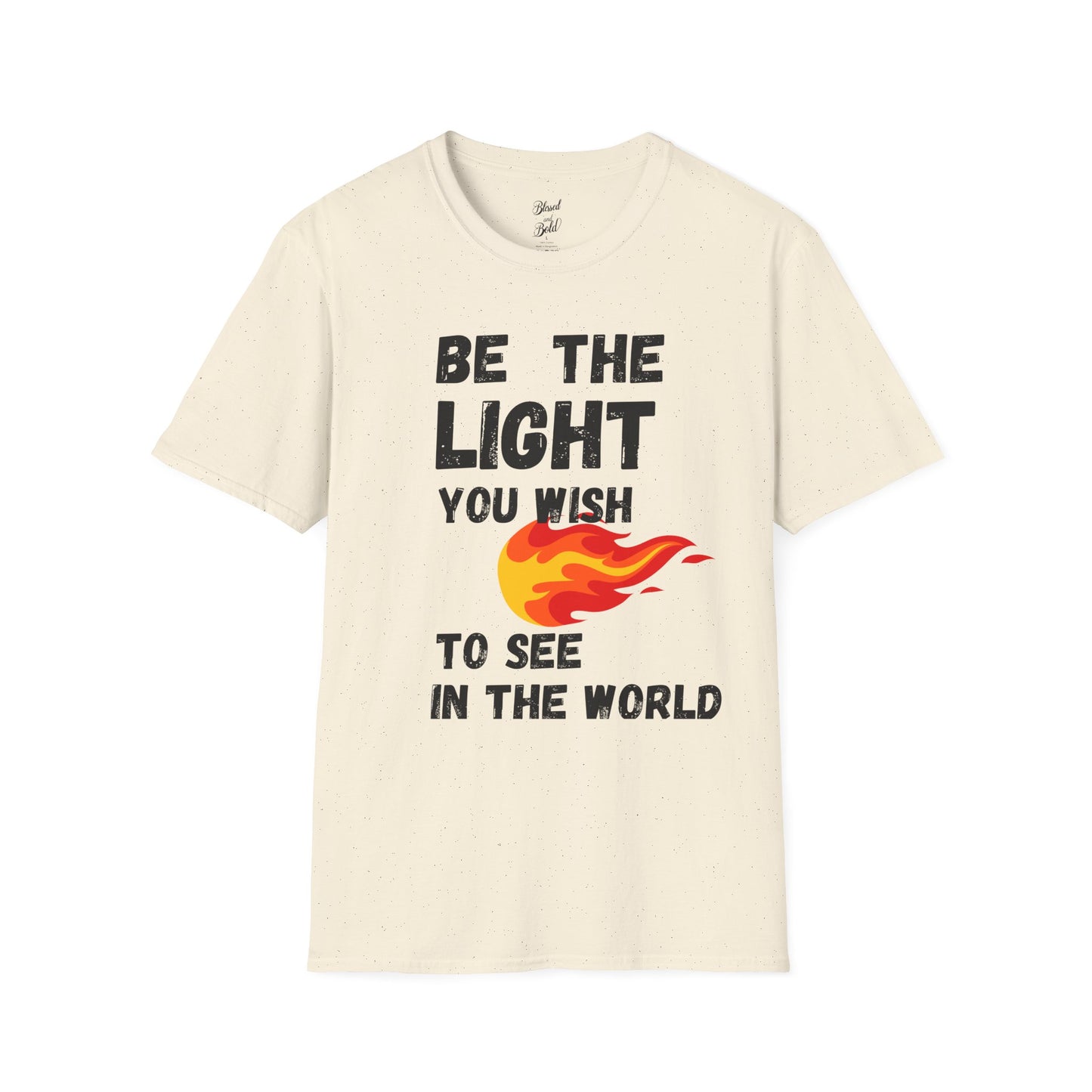Light Inspirational Unisex T-Shirt - Be The Light You Wish To See