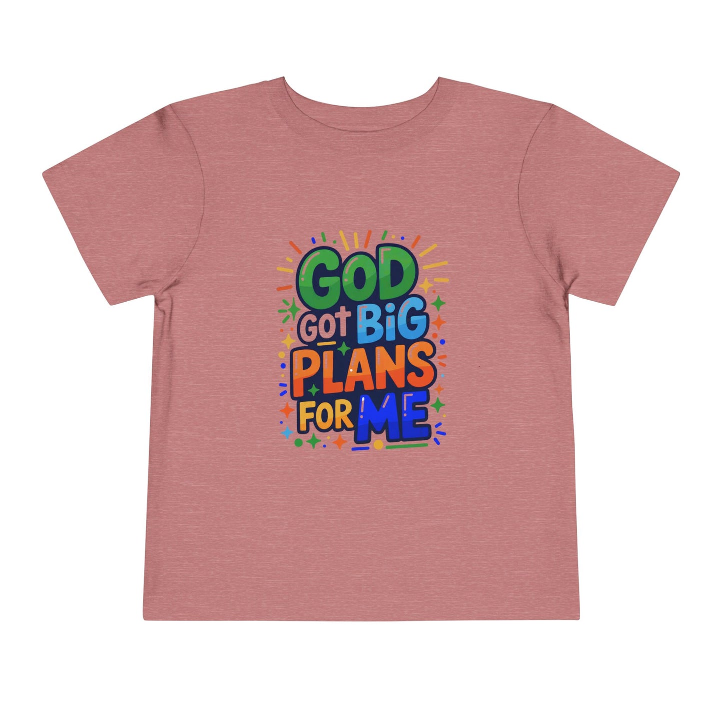 Toddler Tee - God Got Plans for Me