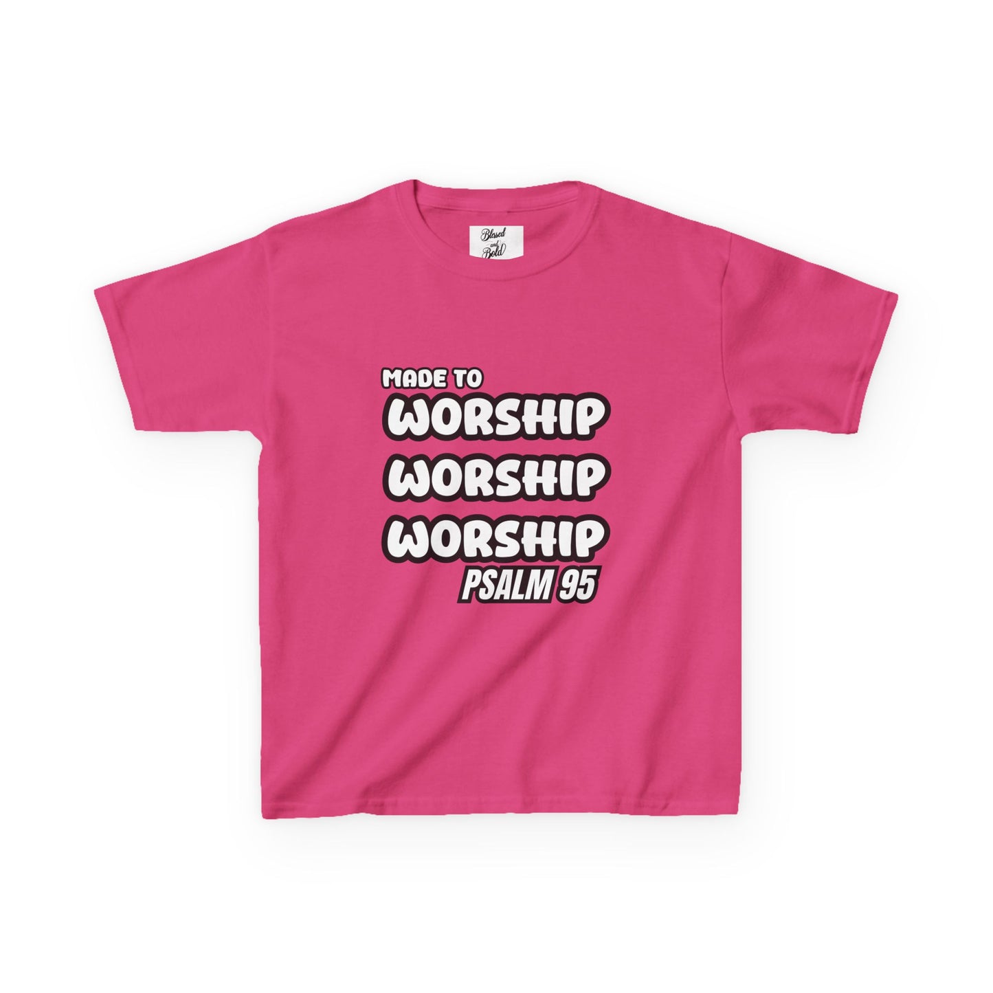 Kids Tee - MADE TO WORSHIP, PSALM 95