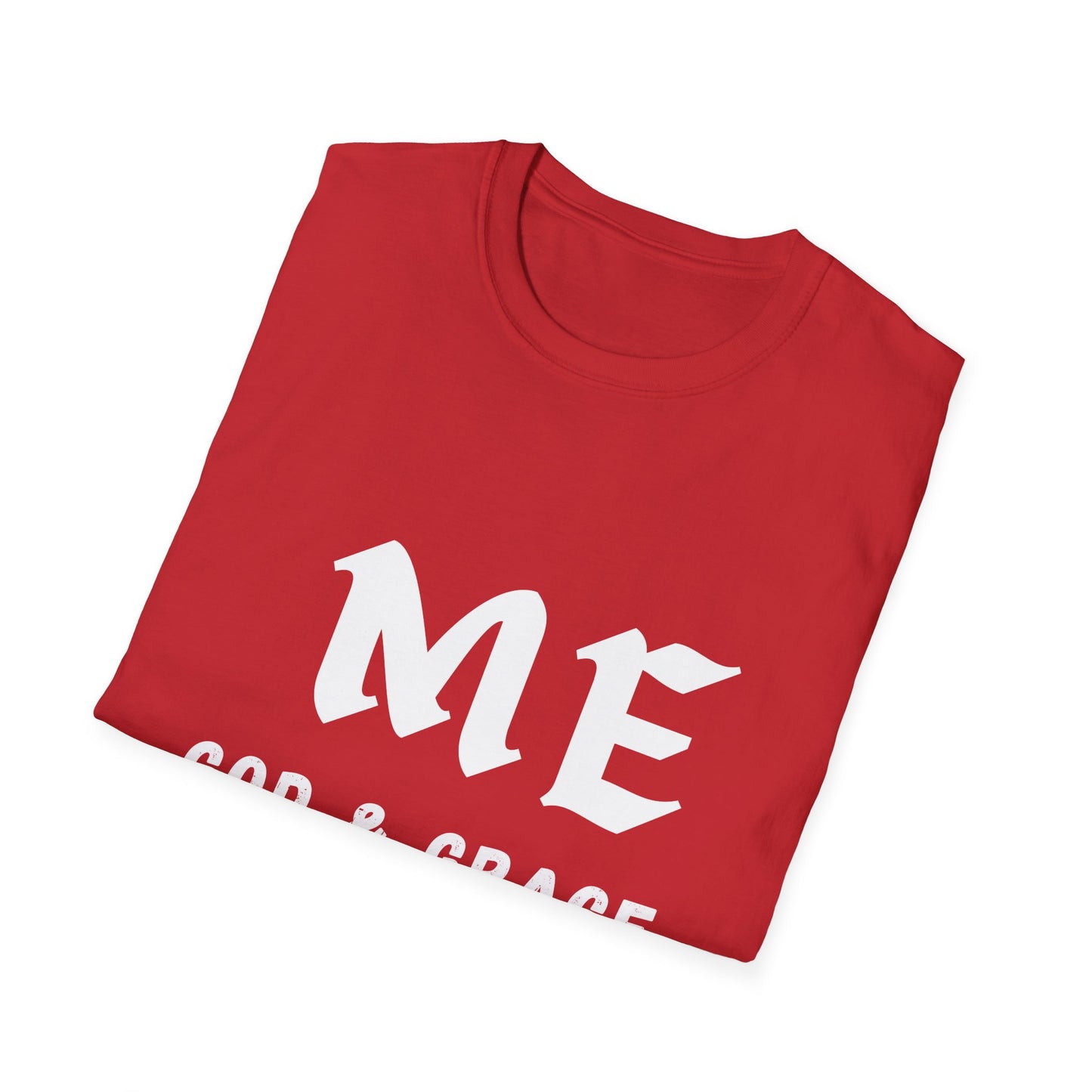T-Shirt - ME, GOD & GRACE THAT'S THE TEAM