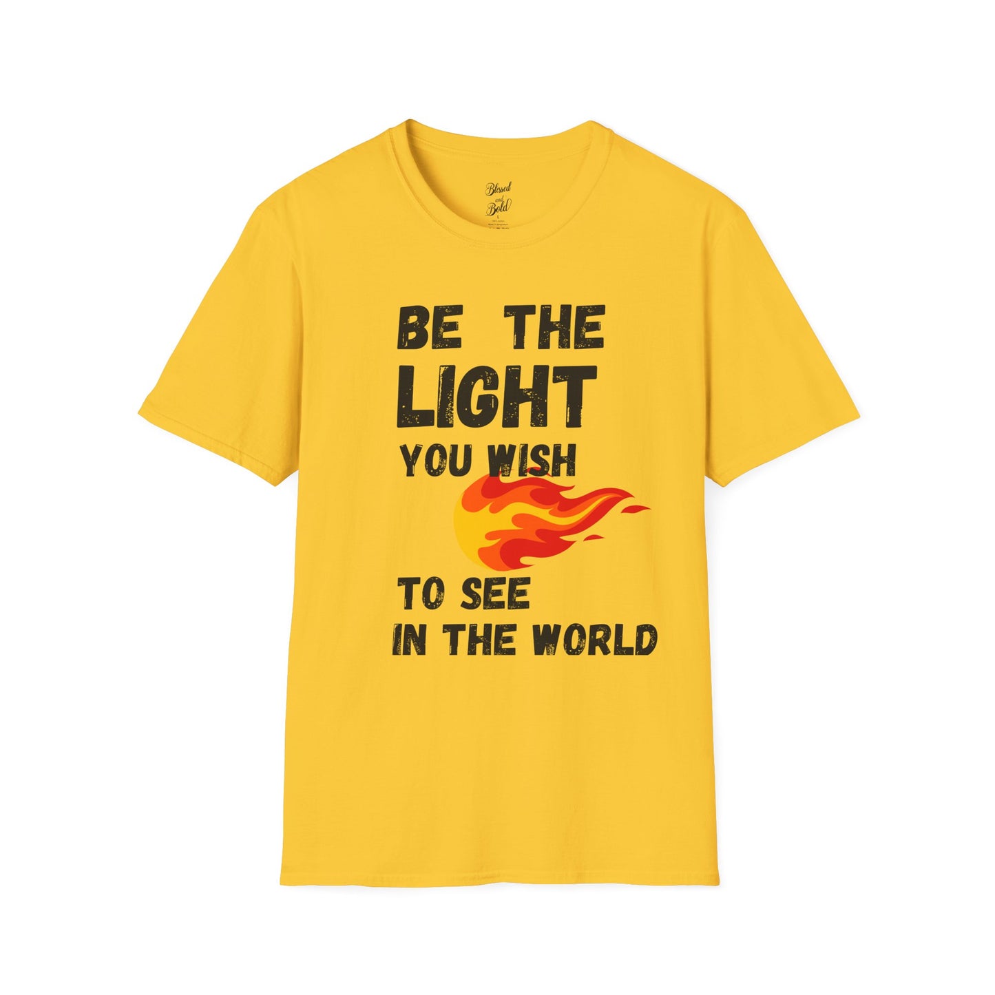 Light Inspirational Unisex T-Shirt - Be The Light You Wish To See