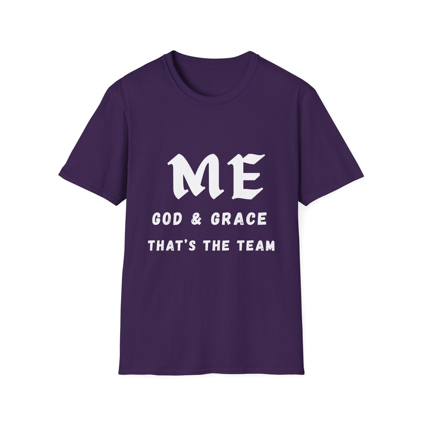 T-Shirt - ME, GOD & GRACE THAT'S THE TEAM