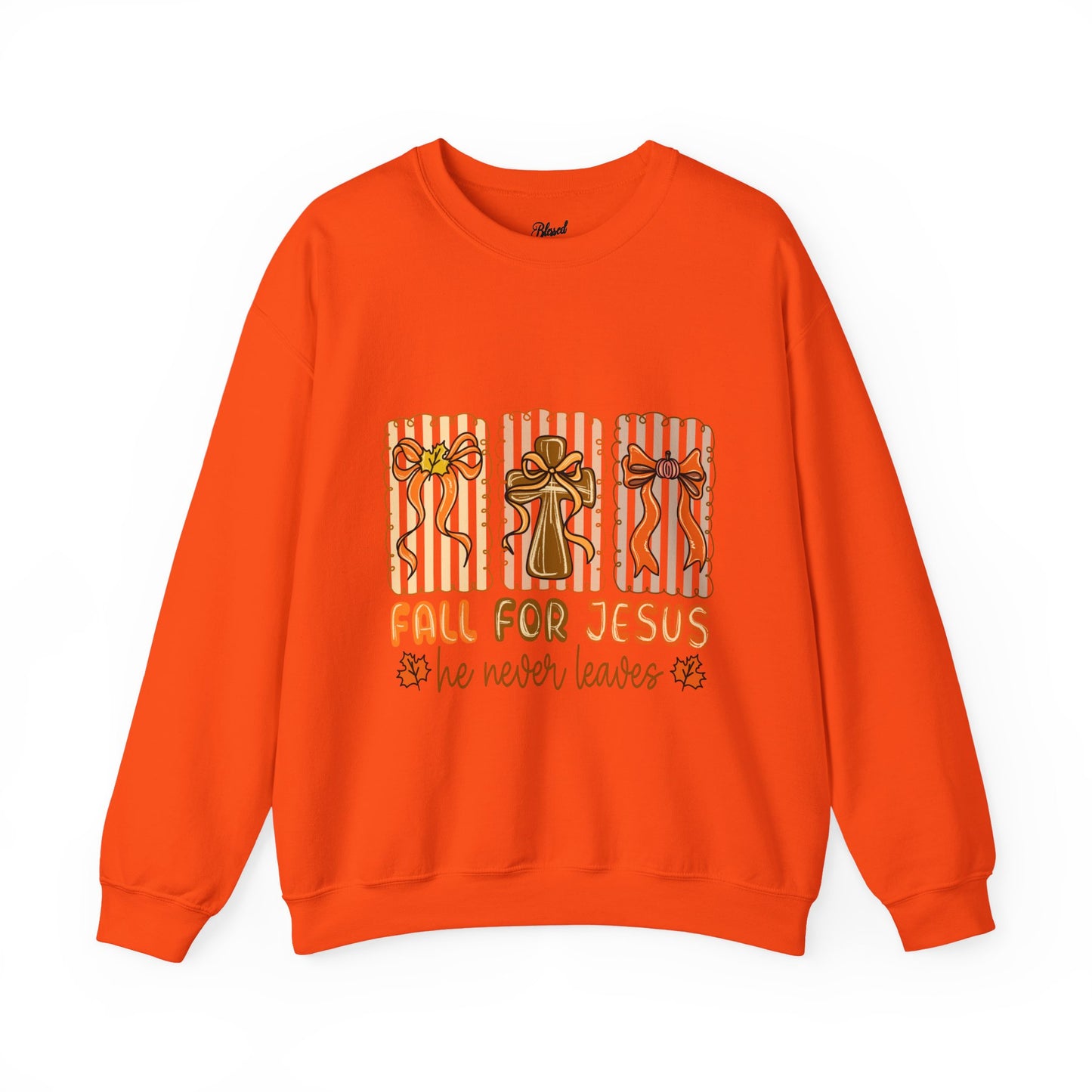 Christian Fall Sweatshirt - Fall for Jesus He Never Leaves
