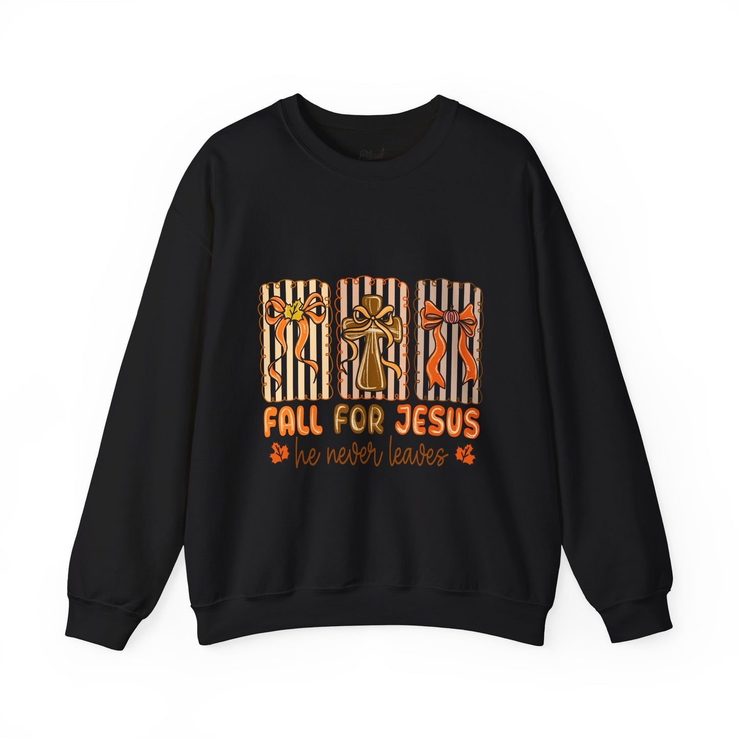 Christian Fall Sweatshirt - Fall for Jesus He Never Leaves