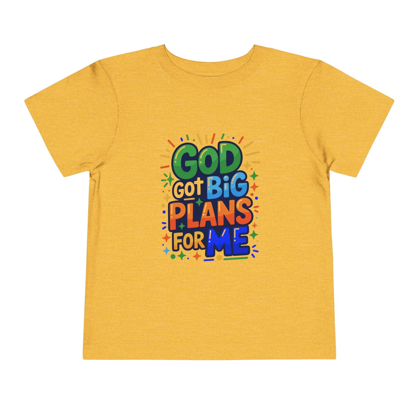 Toddler Tee - God Got Plans for Me