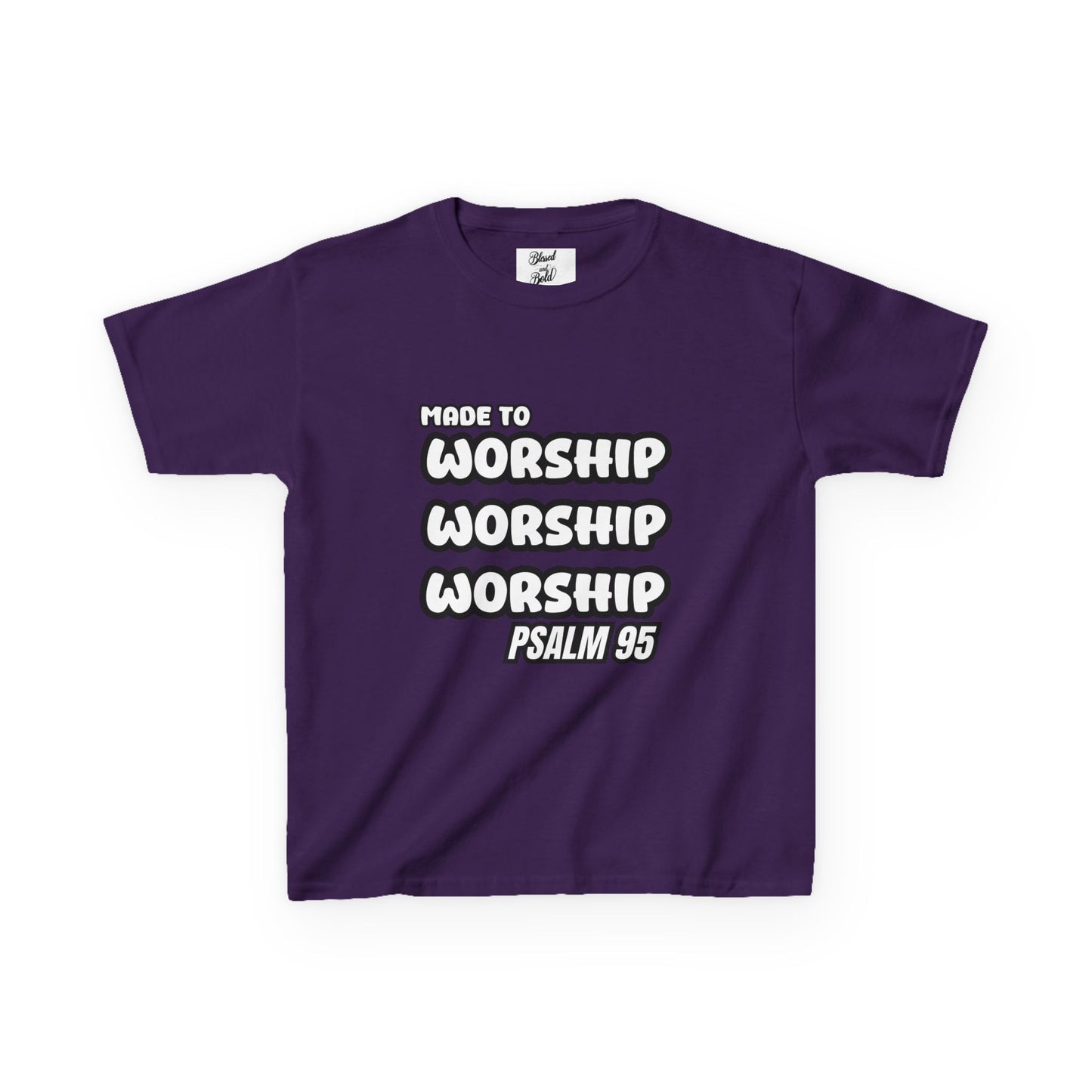 Kids Tee - MADE TO WORSHIP, PSALM 95